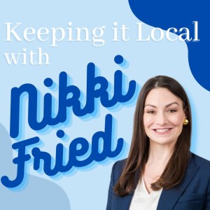 Keeping it Local with Nikki Fried