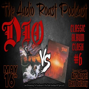 Ep. # 50 - Classic Album Clash #6 - Dio