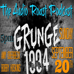 Ep. # 18 - Grunge 1994