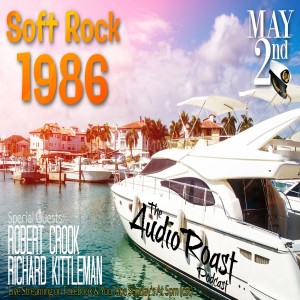 Ep. # 48 - Soft Rock 1986