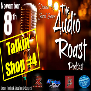 Ep. # 25 - Talkin' Shop # 4