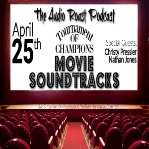 Ep. # 47 - Tournament Of Champions # 5 - Movie Soundtracks