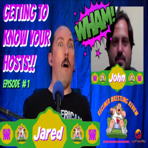 Ep. # 1 - Getting To Know Your Hosts, Jared & John