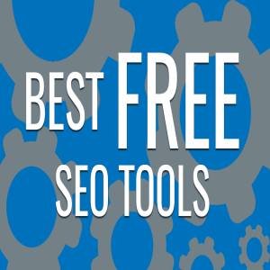 Benefits of Using the Best Free SEO Tools to Boost Traffic and Analyze the Competition
