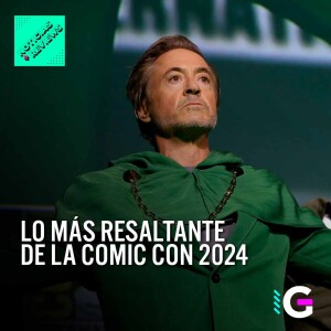 Comic-Con 2024, el regreso de Robert Downey Jr. a Marvel - Noticias y Reviews