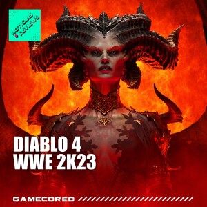 ¡Diablo 4, WWE 2K23 y mucho más! - Noticias y reviews