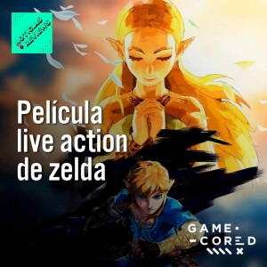 Live action de Zelda - Noticias y Reviews