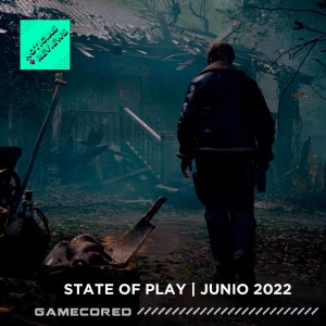 State of Play (junio 2022) - Noticias y reviews