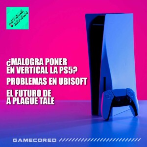 ¿Malogra poner en vertical la PS5? - Noticias y reviews