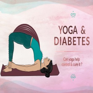 Yoga And Diabetes – Can It Be Cured?