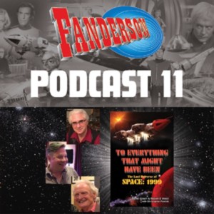 Fanderson Podcast 11