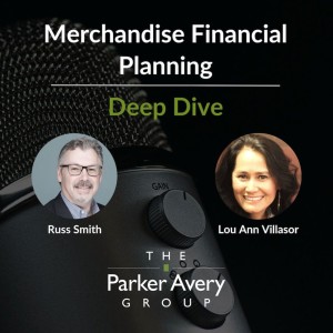 Merchandise Financial Planning Deep Dive