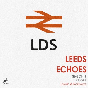 Leeds & Rail