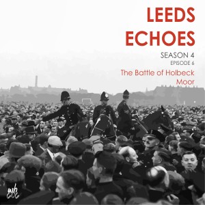 The Battle of Holbeck Moor