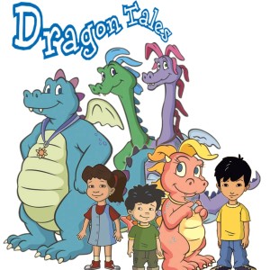 Dragon Tales, lecciones de vida en un mundo fantástico.