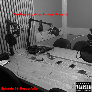 EP 26: Respectfully