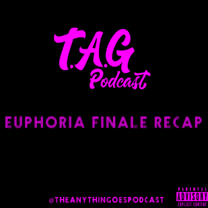 EP 47.5: EUPHORIA FINALE RECAP