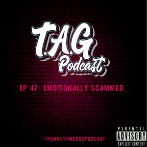 Ep 47: Emotionally Scammed