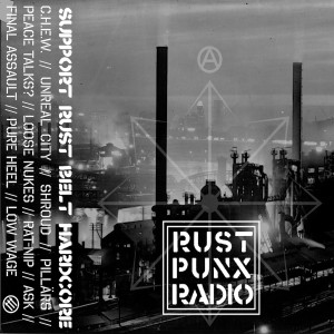 Rust Punx Radio (Ep. 2) || New Punk & Hardcore from the Rust Belt