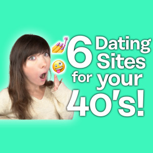 6 Fantastic Dating Sites for Your 40s [Have Fun!]