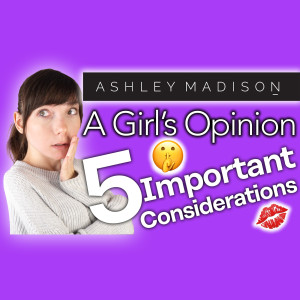 Ashley Madison Review [A Girl’s Perspective]