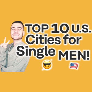 Top 10 US Cities Every Single Guy Should Visit [Best Road Trip Ever!]