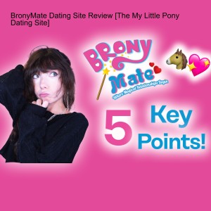 BronyMate Dating Site Review [The My Little Pony Dating Site]