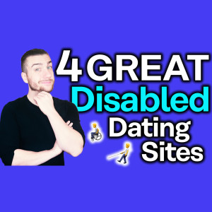 Best Dating Apps for the Disabled [Find Your Match!]