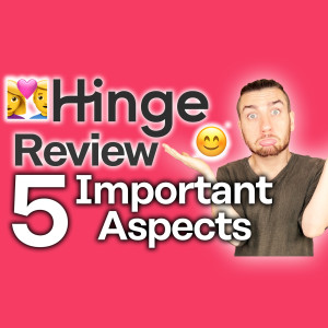 Hinge Review [Designed to Be Deleted!]