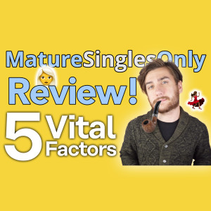 Mature Singles Only Dating Review [Feel young again]
