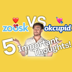 OkCupid vs Zoosk [The Head to Head Battle!]