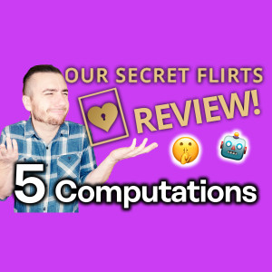 Our Secret Flirts Review [You Won’t Believe Their Open Secret!]