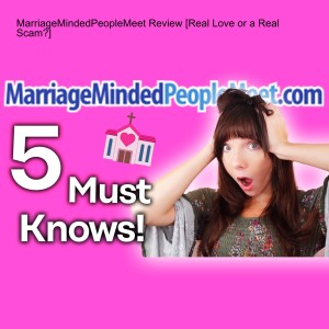 MarriageMindedPeopleMeet Review [Real Love or a Real Scam?]