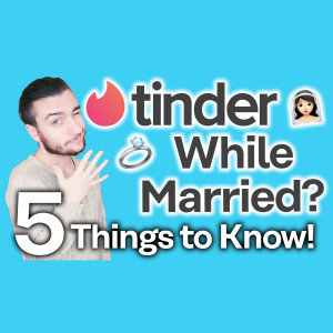 Tinder for Married [EVERYTHING you need to know]