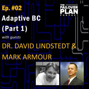 Ep.02- Adaptive BC (Part 1): How did we get here? | Dr David Lindstedt & Mark Armour