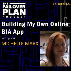 EP17: Building My Own Online BIA App | Michelle Marx