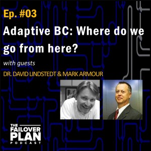 Ep. 03- Adaptive BC (Part 2): Where do we go from here? | Dr. David Lindstedt & Mark Armour