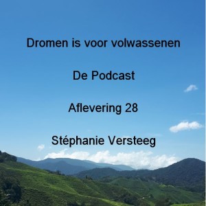 Aflevering 28 - Stéphanie Versteeg (Expeditie Aardbol)