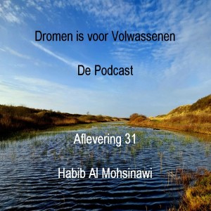 Aflevering 31 - Habib Al Mohsinawi