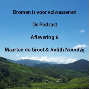 Aflevering 6 - Maarten de Groot & Judith Noordzij
