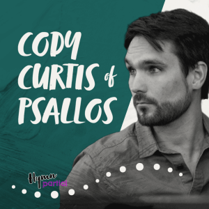 Cody Curtis of Psallos | Hymnpartial Ep098