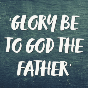 Glory Be to God the Father | Hymnpartial Ep035