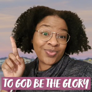 To God Be the Glory | Hymnpartial Ep071