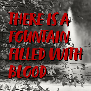 There is a Fountain Filled with Blood | Hymnpartial Ep050