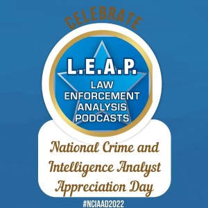 2022 NATIONAL CRIME AND INTELLIGENCE ANALYST APPRECIATION DAY