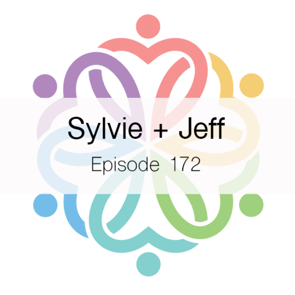 Ep 172 - Sylvie + Jeff - podcast episode cover