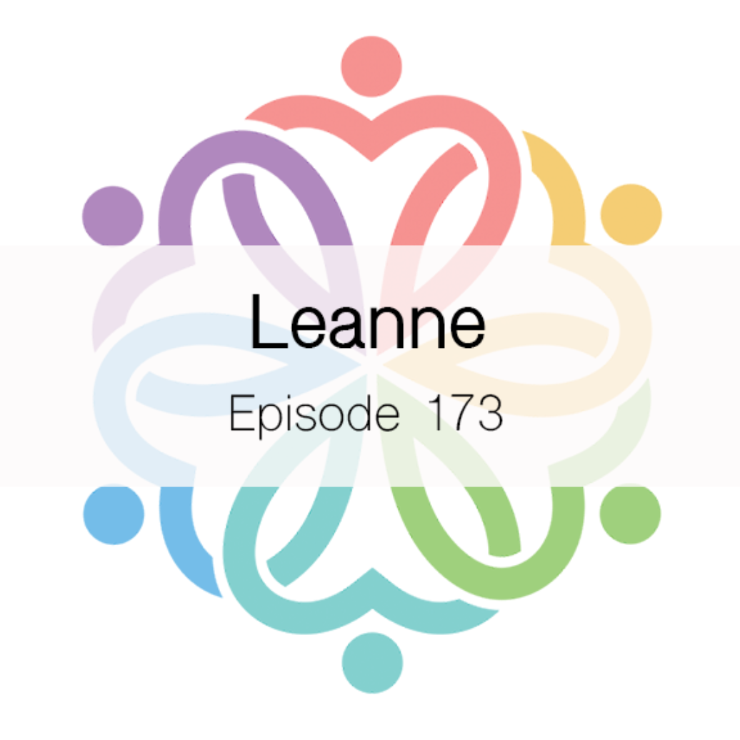 Ep 173 - Leanne - podcast episode cover