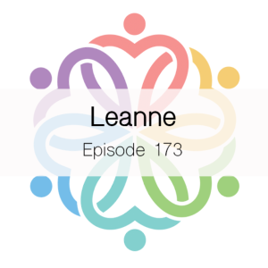 Ep 173 - Leanne