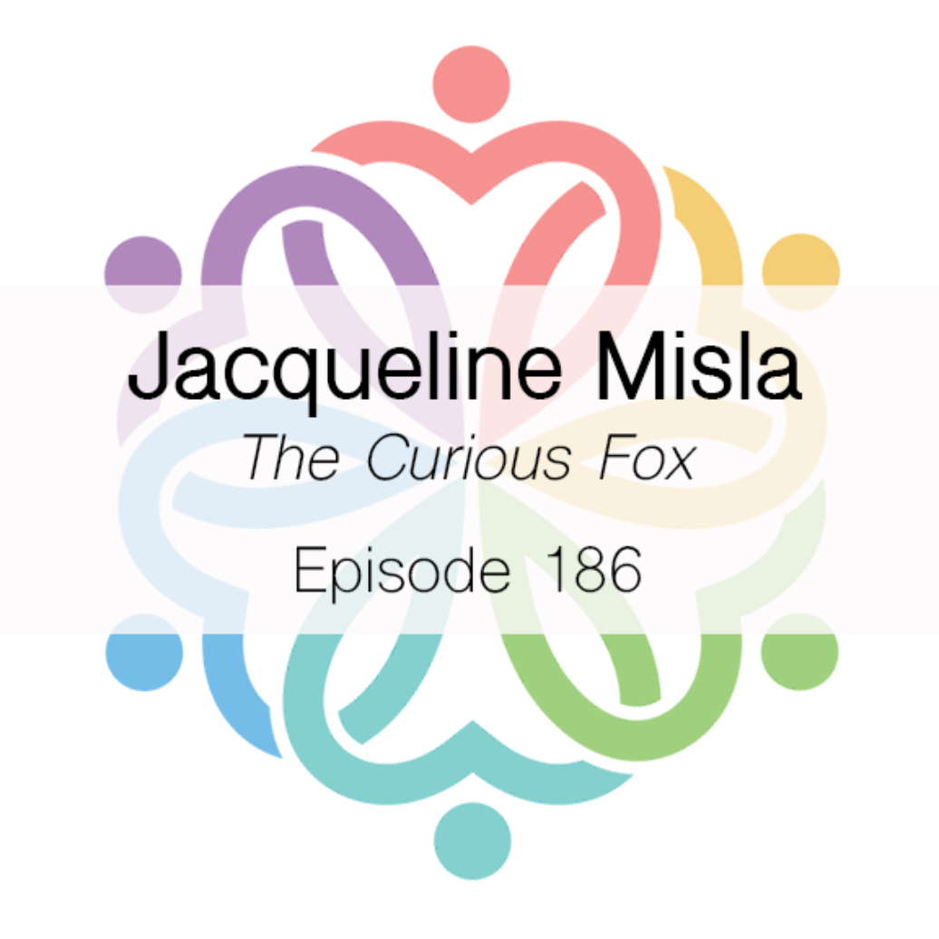 Ep 186 - The Curious Fox (Jacqueline Misla) - podcast episode cover