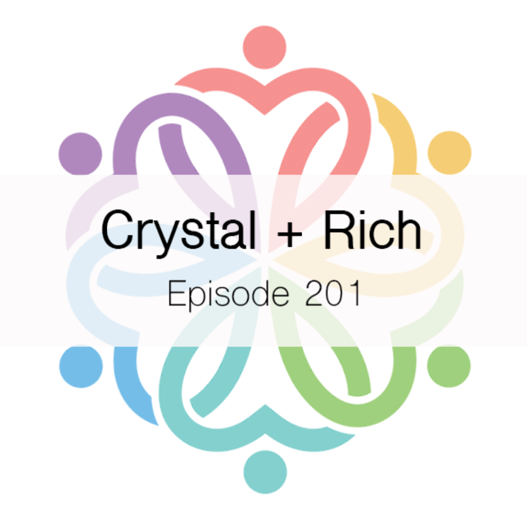 Ep 201 - Crystal + Rich - podcast episode cover